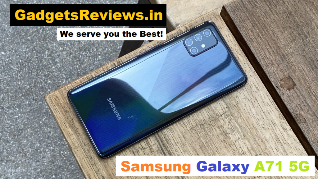 Samsung Galaxy A71 5G, Samsung Galaxy A71 5G mobile phone, Samsung Galaxy A71 5G launch date, Samsung Galaxy A71 5G specifications, Samsung Galaxy A71 5G price in india