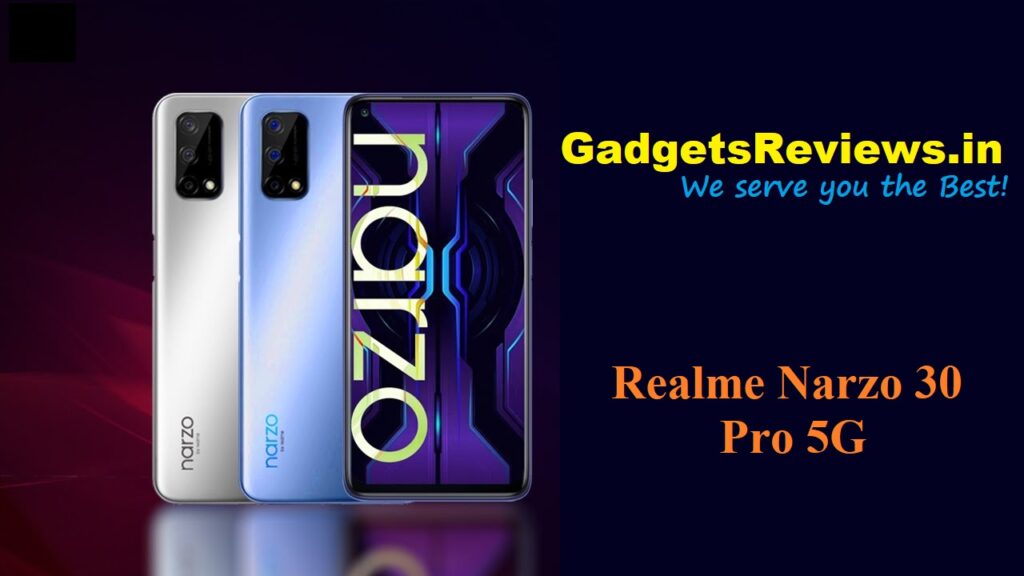 Realme Narzo 30 Pro 5G, Realme Narzo 30 Pro, Realme Narzo 30 Pro 5G mobile phone, Realme Narzo 30 Pro 5G spects, Realme Narzo 30 Pro 5G phone specifications, Realme Narzo 30 Pro 5G phone launching date in India, Realme Narzo 30 Pro 5G phone price, flipkart