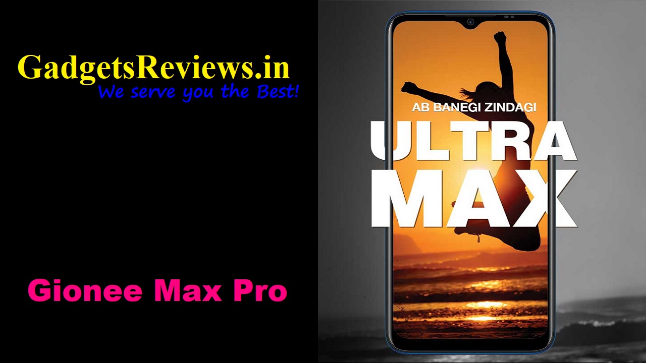 Gionee Max Pro, Gionee Max Pro mobile phone, Gionee Max Pro phone price, Gionee Max Pro launching date in India, Gionee Max Pro specifications, Gionee Max Pro spects, Flipkart