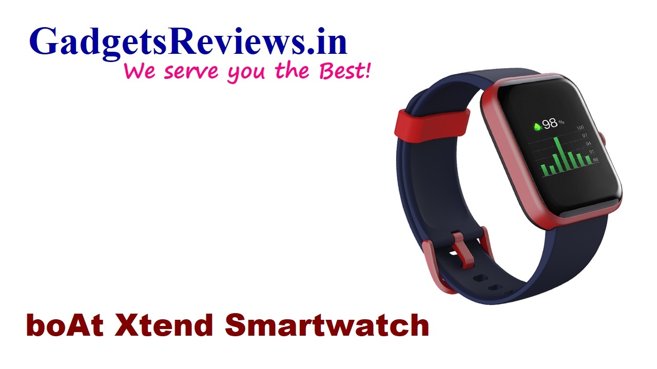 boAt Xtend, Boat Xtend smartwatch, smart watch under 3k, boat smartwatch, boAt Xtend smart watch price, amazon, boAt Xtend Smart watch launching date in India, boAt Xtend Smartwatch specifications