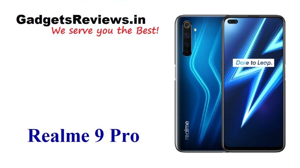 Realme 9 Pro, Realme 9 Pro mobile phone, Realme 9 Pro phone specifications, Realme 9 Pro phone price, Realme 9 Pro phone launching date in India, Realme 9 Pro phone spects, Realme 9 Pro phone launch date, Realme 9