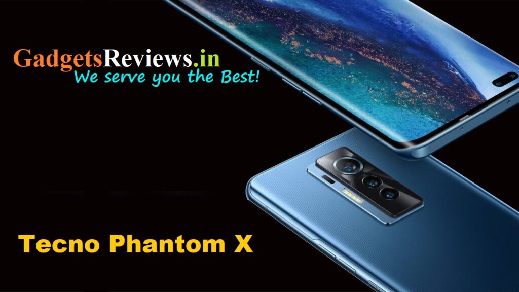 Tecno new upcoming phone, Tecno Phantom X, Tecno Phantom X mobile phone, Tecno Phantom X phone launch date, Tecno Phantom X phone launching date in India, Tecno Phantom X phone price, Tecno Phantom X phone specifications, Tecno Phantom X spects