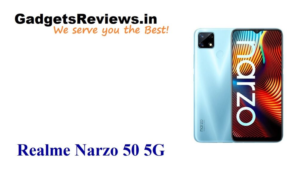 realme, Realme Narzo 50 5G, Realme Narzo 50 mobile phone, Realme Narzo 50 5G phone launch date, Realme Narzo 50 phone launching date in India, Realme Narzo 50 5G phone price, Realme Narzo 50 5G phone specifications, Realme Narzo 50 5G spects, Realme Narzo series, Realme Narzo upcoming phone