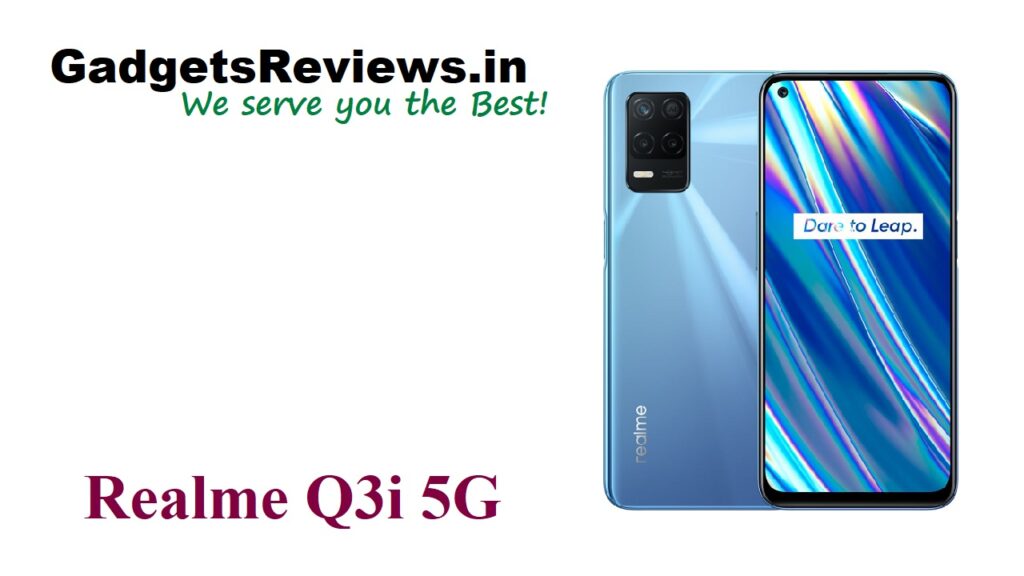 Realme q3i, Realme Q3i 5G details, Realme Q3i 5G mobile phone, Realme Q3i phone launch date, Realme Q3i 5G phone launching date in India, Realme Q3i 5G phone price, Realme Q3i phone specifications, Realme Q3i 5G spects, Realme Q3i 5G , realme upcoming phones