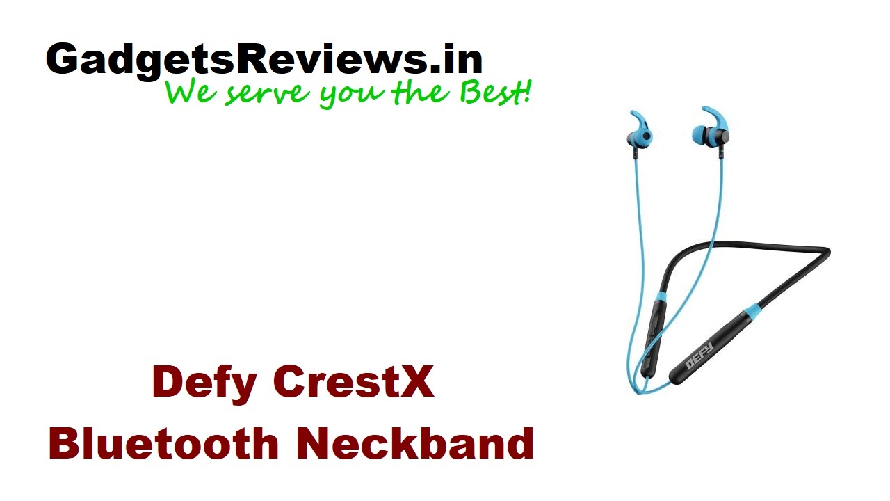 crest, Defy CrestX, Noise Defy Crest X, Defy CrestX bluetooth headset price, Defy CrestX earphone, Defy CrestX neckband, Defy CrestX spects, Defy CrestX wireless neckband, Defy CrestX headset launching date in India, Defy CrestX launch date in Indi, Defy Crest X neck band specifications, earphone under 1k, flipkart