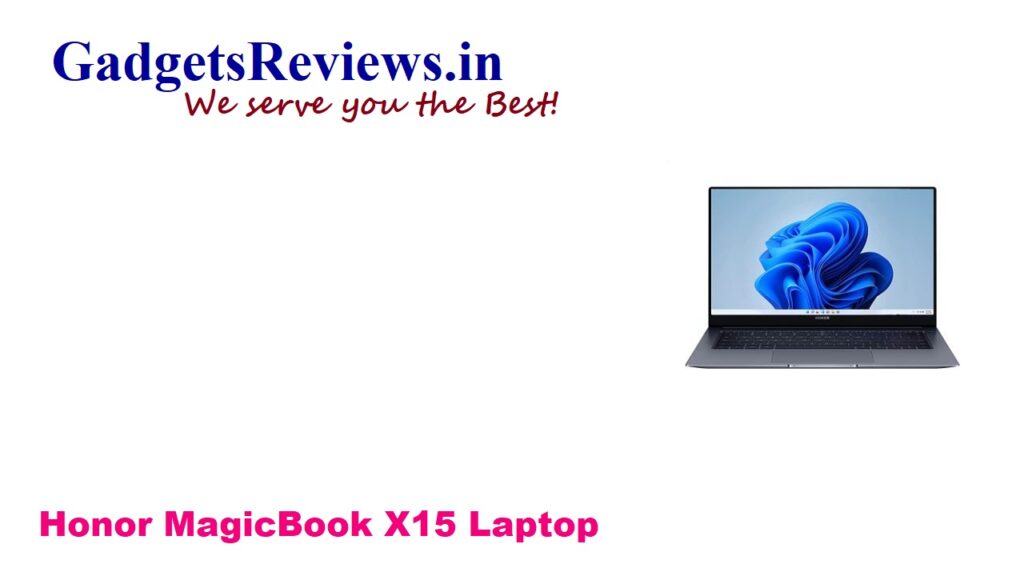 amazon, Honor, Honor MagicBook 15.6inch, Honor MagicBook X15, Honor MagicBook X15 15.6inch laptop details, Honor MagicBook X15 laptop, Honor MagicBook X15 laptop configurations, Honor MagicBook X15 laptop launching date in India, Honor MagicBook X15 laptop price, Honor MagicBook X15 launch date in India, Honor MagicBook X15 specifications, MagicBook X15 spects